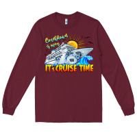 Burgundy Countdown Is Over It's Cruise Time Long Sleeve Tee - CowhideDigitalArt