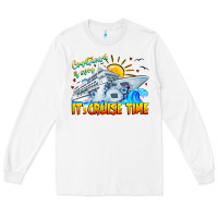 White Countdown Is Over It's Cruise Time Long Sleeve Tee - CowhideDigitalArt
