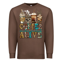 Chestnut coffee makes me feel alive skeleton coffee cups Premium Sweatshirt - Jasminsmagicworld