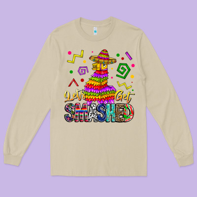 Let's Get Smashed Long Sleeve Tee Designed By Cowhidedigitalart