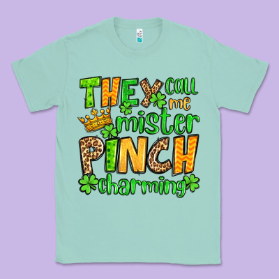 St. Patrick's They Call Me Mister Pinch Charming Classic Tee Designed By Oliviacreatesart