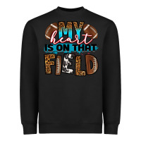 Black my heart is on that field football Heavyweight Sweatshirt - RanaPortraitStore
