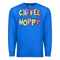 True Royal coffee makes me hoppy easter Premium Sweatshirt - Jasminsmagicworld