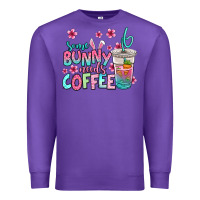 Purple some bunny needs coffee easter Premium Sweatshirt - Jasminsmagicworld