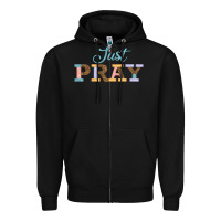 Black Just Pray Zipper Hoodie - JahusDesignShop