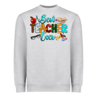 Heather Grey best teacher ever Heavyweight Sweatshirt - RanaPortraitStore