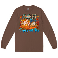 Chestnut Sweet Like Pumpkin Pie Long Sleeve Tee - CowhideDigitalArt