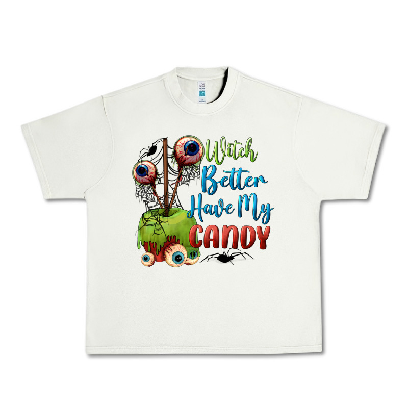 Witch Better Have My Candy Urban Heavy Tee by BundleAndBundleShop | Teevron