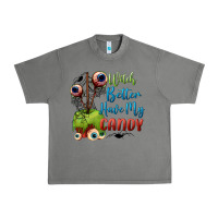 Tornado witch better have my candy Urban Heavy Tee - BundleAndBundleShop