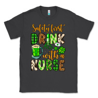 Smoke St. Patrick's Safety first drink with a Nurse Classic Tee - OliviaCreatesArt