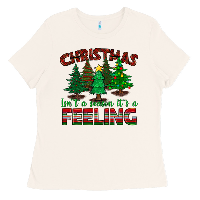 Christmas Isn't A Season It's A Feeling Ladies Tee by BundleAndBundleShop | Teevron