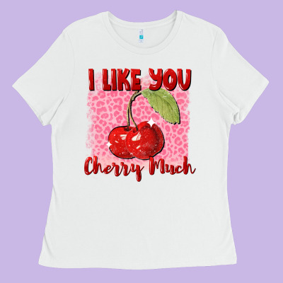 I Like You Cherry Much Ladies Tee Designed By Fadigitalartstudio