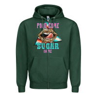 Sports Green Pour Some Sugar On Me Zipper Hoodie - JahusDesignShop
