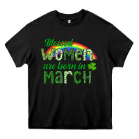 Black Blessed women are born in March Heavy Core Tee - CowGirlArtShop