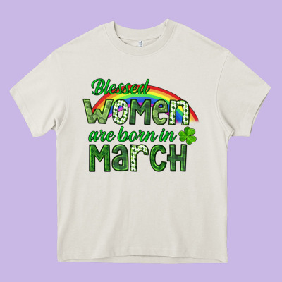 Blessed Women Are Born In March Heavy Core Tee Designed By Cowgirlartshop