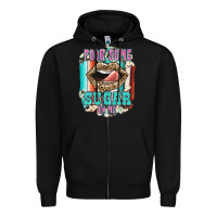 Black Pour Some Sugar On Me Zipper Hoodie - JahusDesignShop