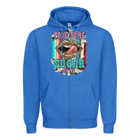 True Royal Pour Some Sugar On Me Zipper Hoodie - JahusDesignShop