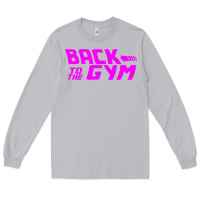 Moon Dust back to  funny trend newthe gym Long Sleeve Tee - maiPhamDesign