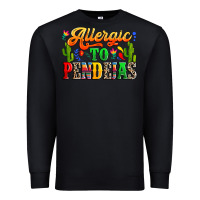 Black Allergic to pendejas Premium Sweatshirt - RanaPortraitStore