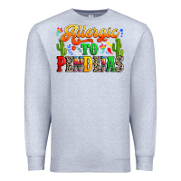 Heather Grey Allergic to pendejas Premium Sweatshirt - RanaPortraitStore