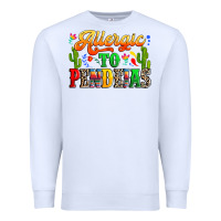 White Allergic to pendejas Premium Sweatshirt - RanaPortraitStore