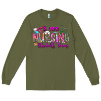 Army Green 100 Nursing Students Teams Long Sleeve Tee - CowhideDigitalArt