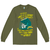 Army Green Pinky and the Brain The World Long Sleeve Tee - maiPhamDesign