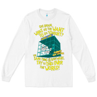 White Pinky and the Brain The World Long Sleeve Tee - maiPhamDesign