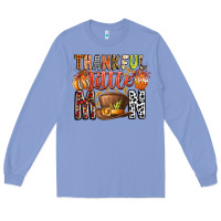 Colony Blue Thankful Little Mon Long Sleeve Tee - CowhideDigitalArt