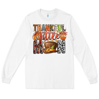 White Thankful Little Mon Long Sleeve Tee - CowhideDigitalArt