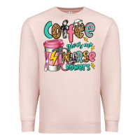 Pale Pink coffee gives me nurse powers Premium Sweatshirt - Jasminsmagicworld
