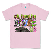 Bubblegum Pink Easter Day Oh he loves us Classic Tee - OliviaCreatesArt