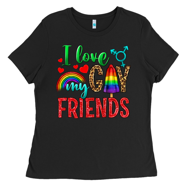 I Love My Gay Friends Ladies Tee by BundleAndBundleShop | Teevron