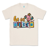 Natural Easter Day He is risen Classic Tee - OliviaCreatesArt