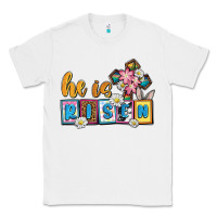 White Easter Day He is risen Classic Tee - OliviaCreatesArt