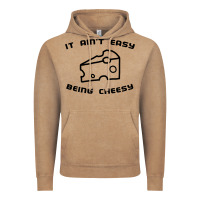 It Ain't Easy Being Cheesy Vintage Hoodie | Teevron