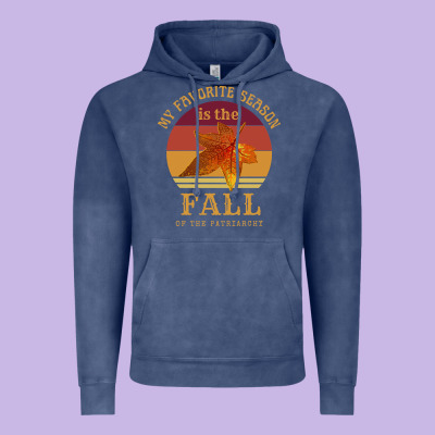 Feminist My Favorite Season Is Fall Patriarchy Retro Vintage Long Slee Vintage Hoodie Designed By Designpulse