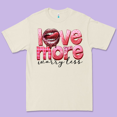Love More Worry Less Premium Tee Designed By Fadigitalartstudio