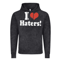 I Love Haters Vintage Hoodie | Teevron