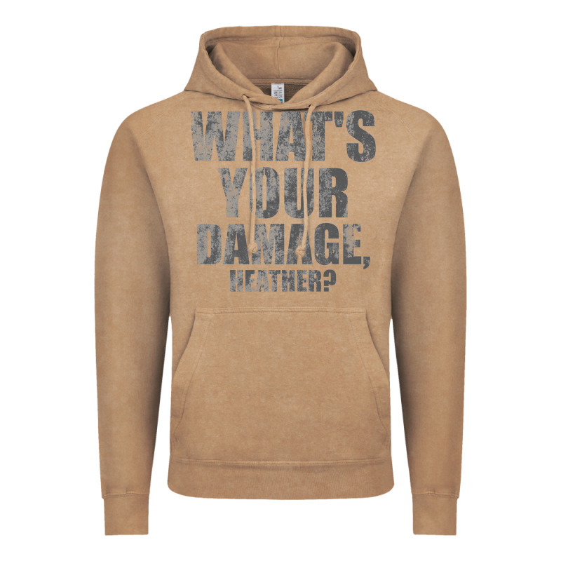 What's Your Damage, Heather   Heathers Vintage Hoodie by PixelWave | Teevron