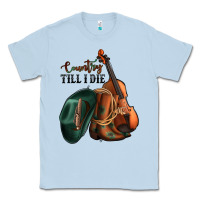 Dusty Blue country till i die Classic Tee - Jasminsmagicworld