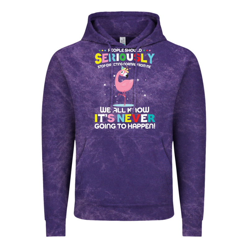 People Should Seriously Stop Expecting Normal From Me Vintage Hoodie by Craftify | Teevron