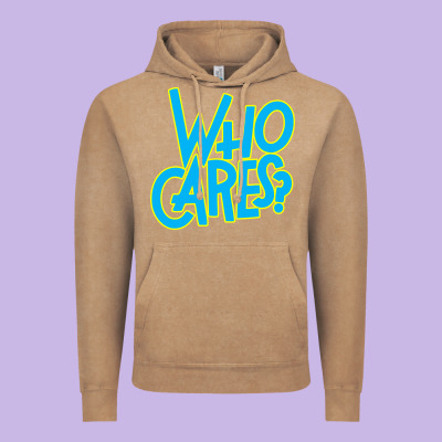 Who Cares Vintage Hoodie Designed By Craftify