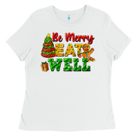 White be merry eat well Ladies Tee - FaDigitalArtStudio