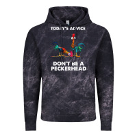 Hei Hei Today's Advice Don't Be A Peckerhead Vintage Hoodie | Teevron