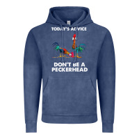 Vintage Denim hei hei today's advice don't be a peckerhead Vintage Hoodie - ArtChic
