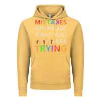 Vintage Mustard mistakes are proof that you are trying teacher inspirational t shirt Vintage Hoodie - StudioElite