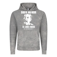 Cloud Rock dark humor is like food not everyone gets it, joseph stalin t shirt Vintage Hoodie - PixelFlow