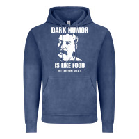 Vintage Denim dark humor is like food not everyone gets it, joseph stalin t shirt Vintage Hoodie - PixelFlow