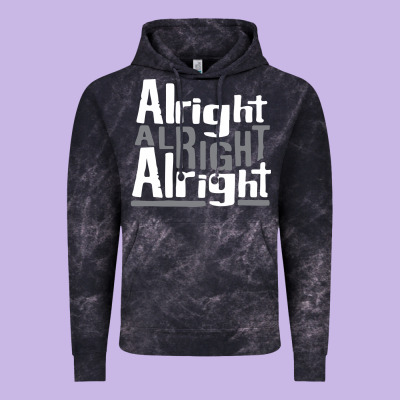 Matthew Mcconaughey Dazed & Confused Alright Alright Alright Hipster T Vintage Hoodie Designed By Pixelflow
